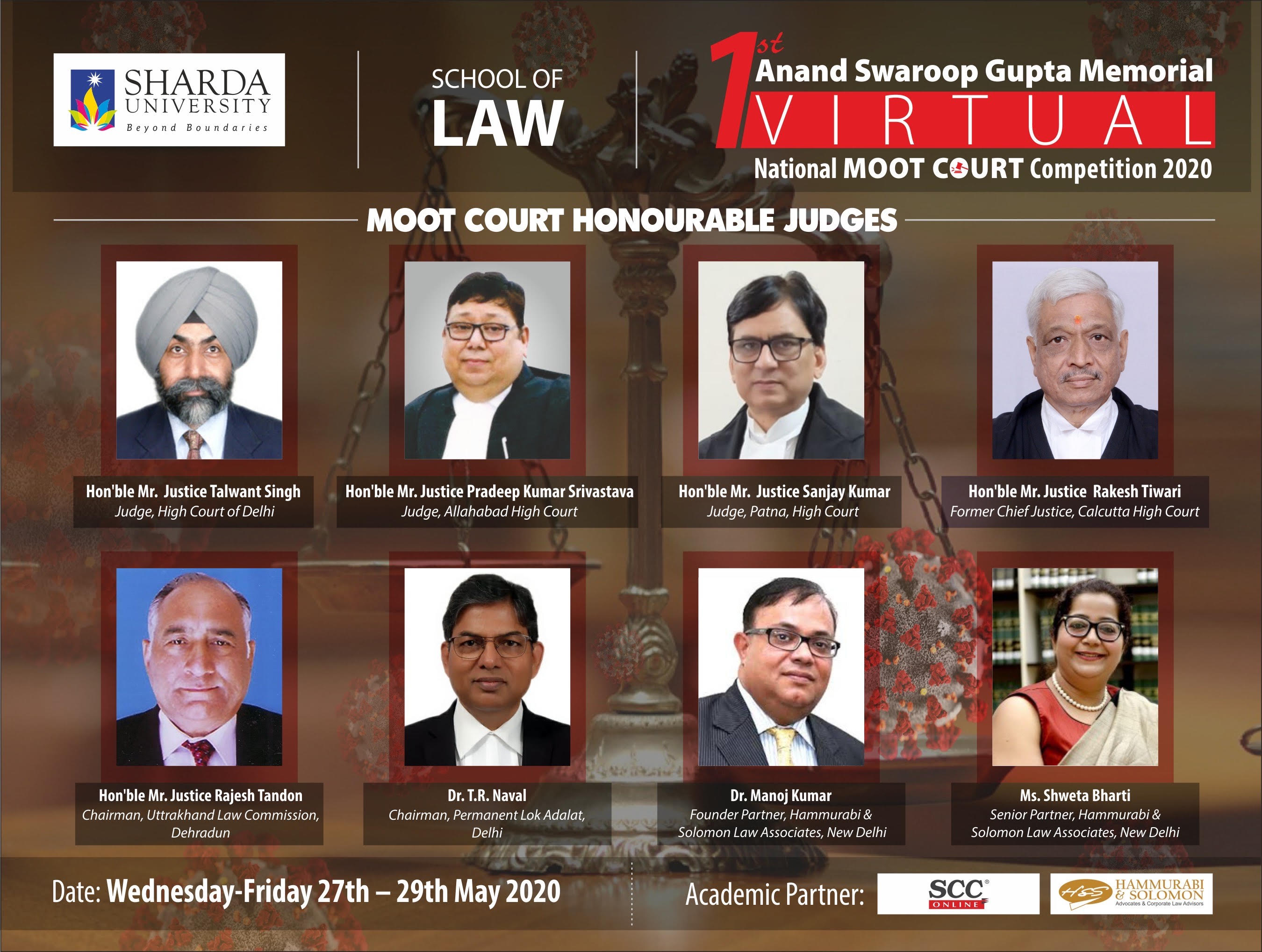 1st Anand Swarup Gupta Memorial National Virtual Moot Court Competition from 27-29th May 2020