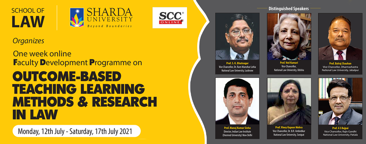 FDP on Outcome-Based Teaching Learning Methods &amp; Research in Law 12th July to 17th July 2021