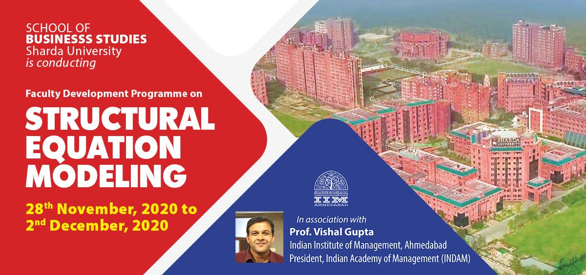 Faculty Development Programme on STRUCTURAL EQUATION MODELING from 28th November to 2nd December, 2020