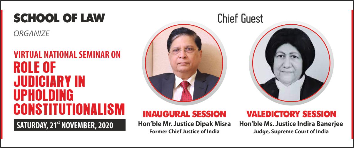 National Seminar on &lsquo;Role of Judiciary in upholding Constitutionalism on 21 November 2020