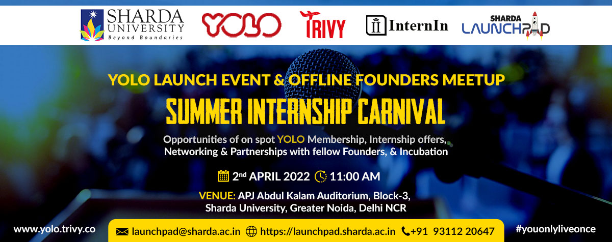Yolo- Startup Product Launch and Internship Carnial on 2nd April, 2022